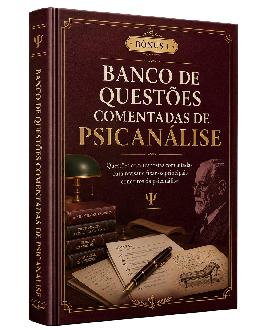 Bônus 1 - Banco de questões comentadas de Psicanálise